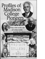 Profiles of Madison College Pioneers