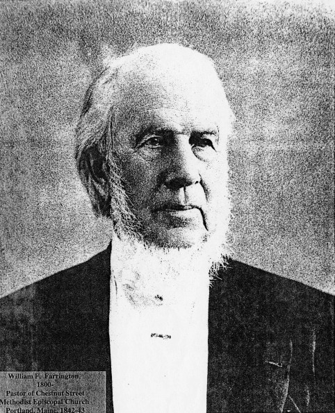 William F. Farrington, Pastor of Chestnut Street Methodist Episcopal Church, Portland, Maine, 1842-43